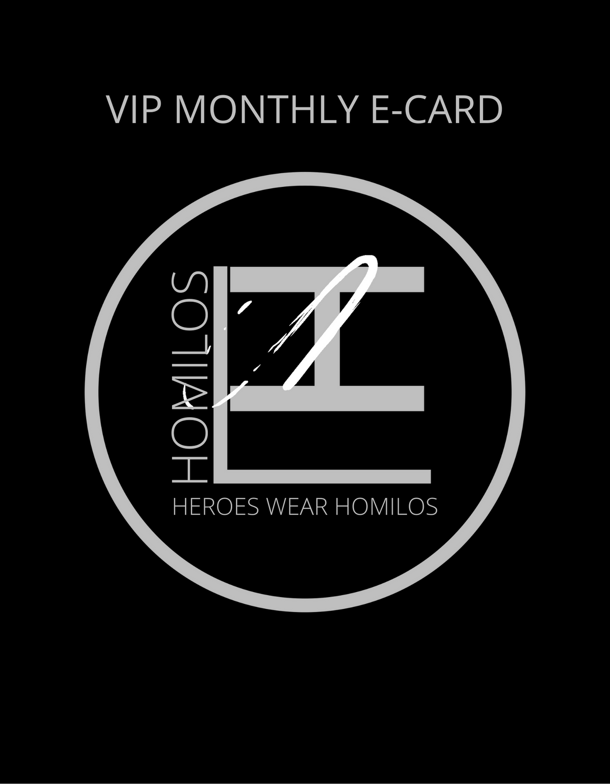 VIP Monthly E-card
